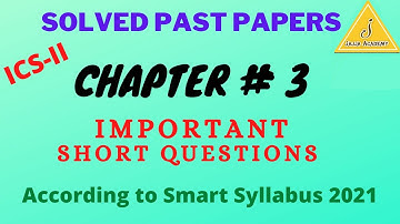 Computer Solved Past Papers for 2nd Year 2021| Chapter 3| Important Short  Questions