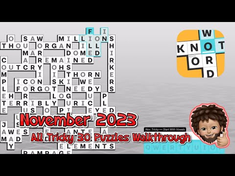 Knotwords - November 2023 All 30 Tricky puzzles level walkthrough | Apple Arcade
