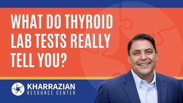 What Do Thyroid Lab Tests Really Tell You?