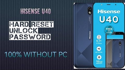 hisense u40 hard reset