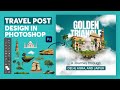 Travel Social Media Post Design in Photoshop βοΈ