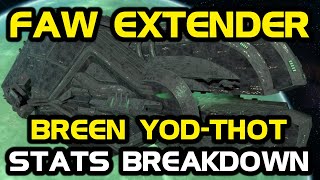 New Faw Extender Breen Dreadnought Carrier Stats Breakdown