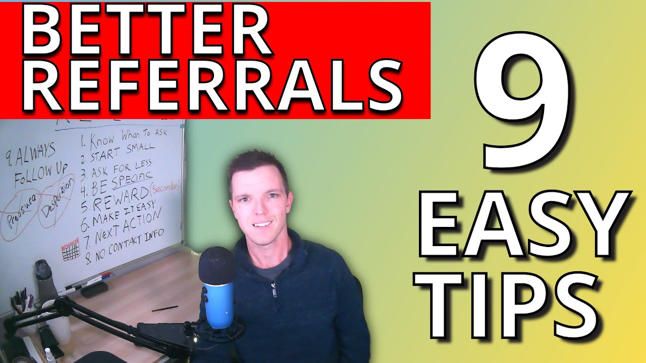 9 Easy Tips to Get Better Referrals - YouTube