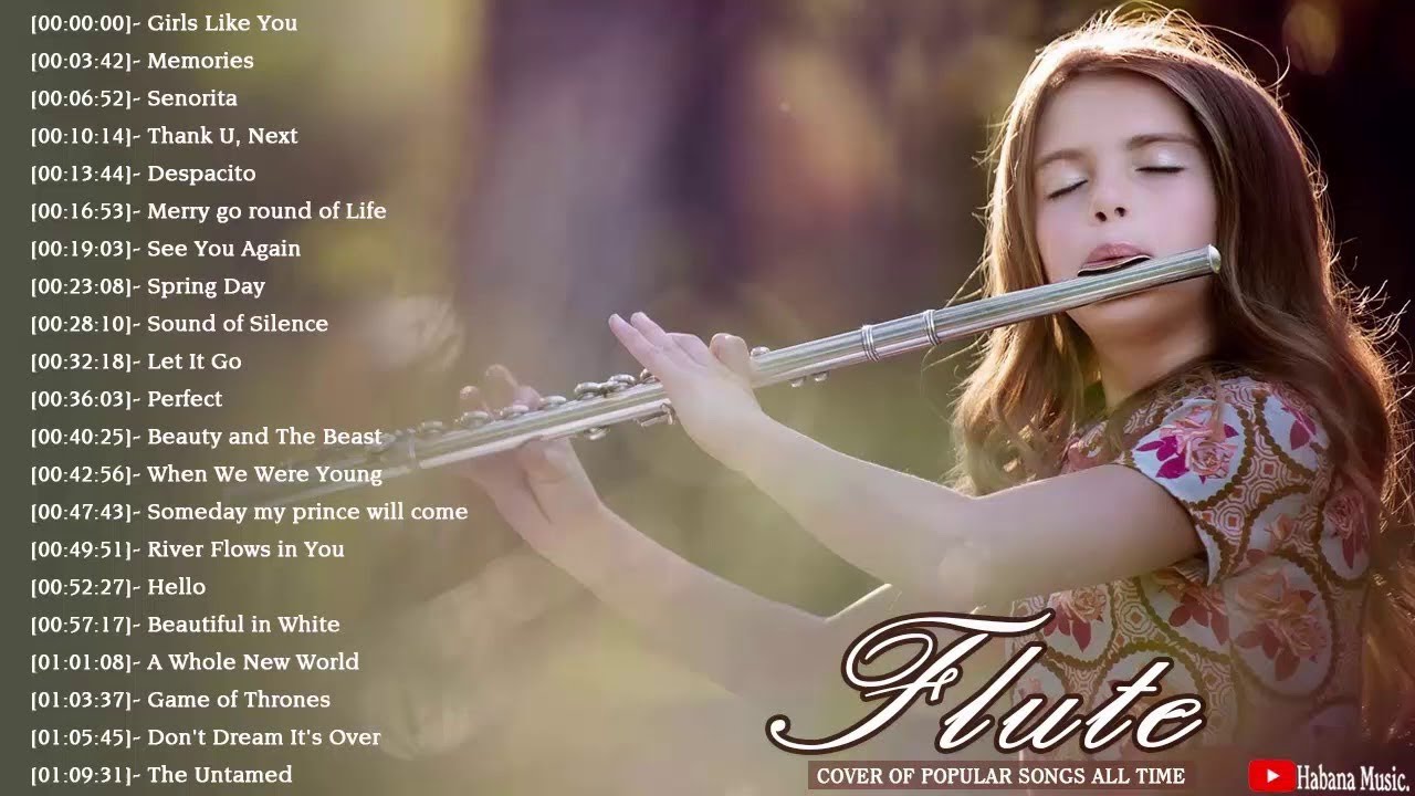 Top 40 Flute Covers Popular Songs 2020 Best Instrumental Flute Cover