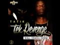 Tatik - Take Revenge (wall cracka riddim) Jaycrazie Records