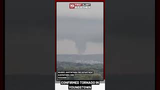 Confirmed tornado in Youngstown caught on camera