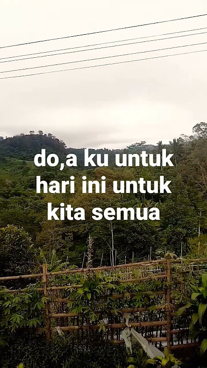 do, a ku untuk hari ini