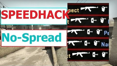 SPEEDHACK and NOSPREAD HACKS?!