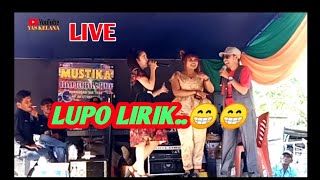 Live..lupo Lirik..Kacian Deh lu || lagu Kocak Jambi || NOVA BAELA & YAS KELANA || MUSTIKA MUSIC.