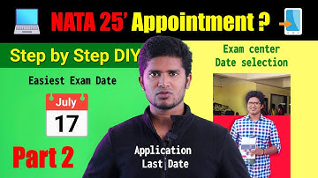 NATA 2025 Application form Exam center & Date Selection | How to register for NATA 2025 ?