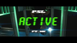 P$L - ACTIVE feat. @YounginFromHuaimek (Directed by SIRK40)