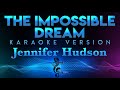 Jennifer hudson  the impossible dream frank sinatra karaoke