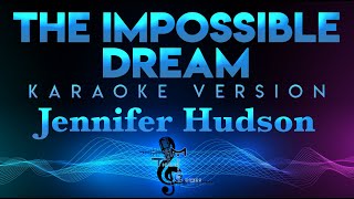 Jennifer Hudson - The Impossible Dream (Frank Sinatra) KARAOKE