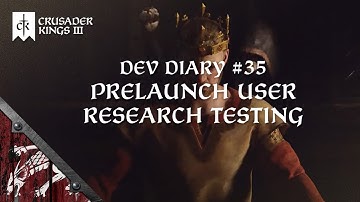 Crusader Kings III - Dev Diary 35 - User Research!