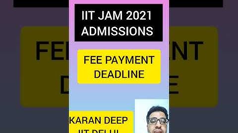 IIT JAM 2021 FEES PAYMENT LAST DATE | IIT JAM 2021 ADMISSION |FIRST ADMISSION LIST #shorts #ytshorts
