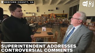 ABC13 Exclusive Bedford County Virginia superintendent clarifies comments made to students