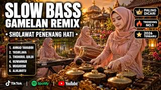 SLOW BASS SHOLAWAT REMIX 🎶 | Serene Javanese Gamelan | For Relaxing, Working & Resting