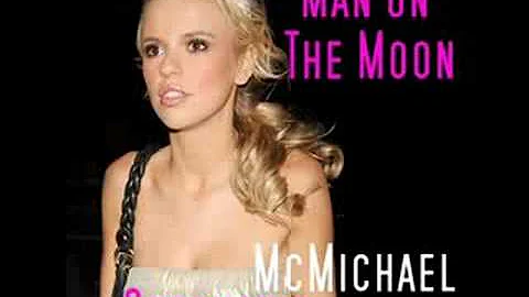 Stephanie McMichael - Man On The Moon