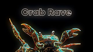 Crab Rave Vocoded to Miss The Rage