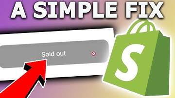 Fixing the Unclickable Sold Out Button on Your Shopify Product Page for the New Shopify Admin...