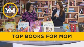 Top books for the mom in your life | Your Morning