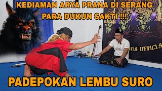 NGERI !!! DUKUN SAKTI DARI PADEPOKAN SANTET LEMBU SURO DATANG BALAS DENDAM /arya prana terbaru