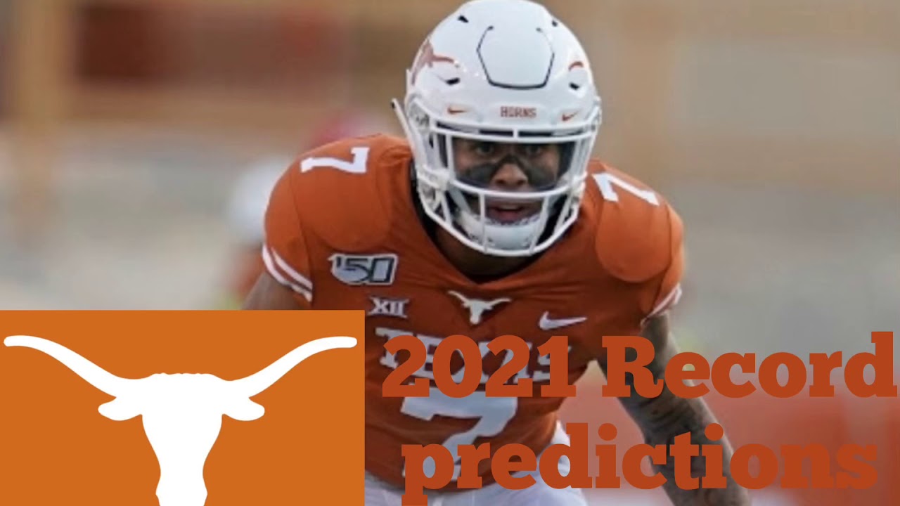 texas-longhorns-2020-2021-record-prediction-youtube
