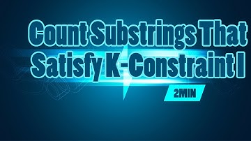 Count Substrings That Satisfy K-Constraint I