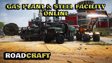 RoadCraft – Operation Aftermath: Part 6 | Gas Plant & Steel Facility Online