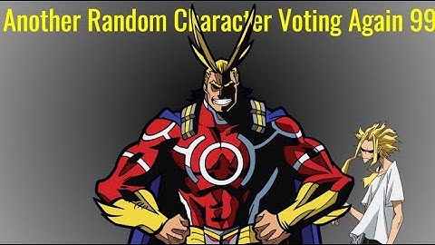 Another Random Character Voting Again 99