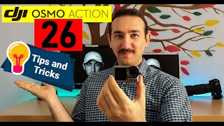 Dji osmo action 26 tips and tricks {Even More Things To Know}