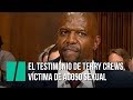 El testimonio de Terry Crews tras sufrir acoso sexual