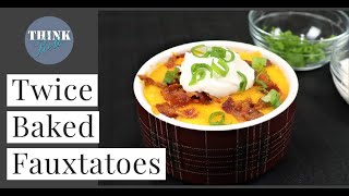 Low Carb/Keto Twice Baked Fauxtatoes (Perfect For Meal Prepping!)