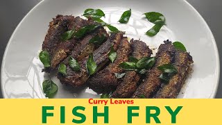 Curry Leaves Fish Fry | Home Style Fish fry | Delicious Fish Fry