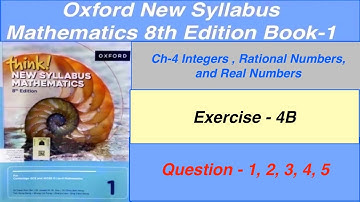 Exercise 4B Question- 1, 2, 3, 4, 5  Oxford New Syllabus Mathematics 8th edition Book 1 | EX-4B D1