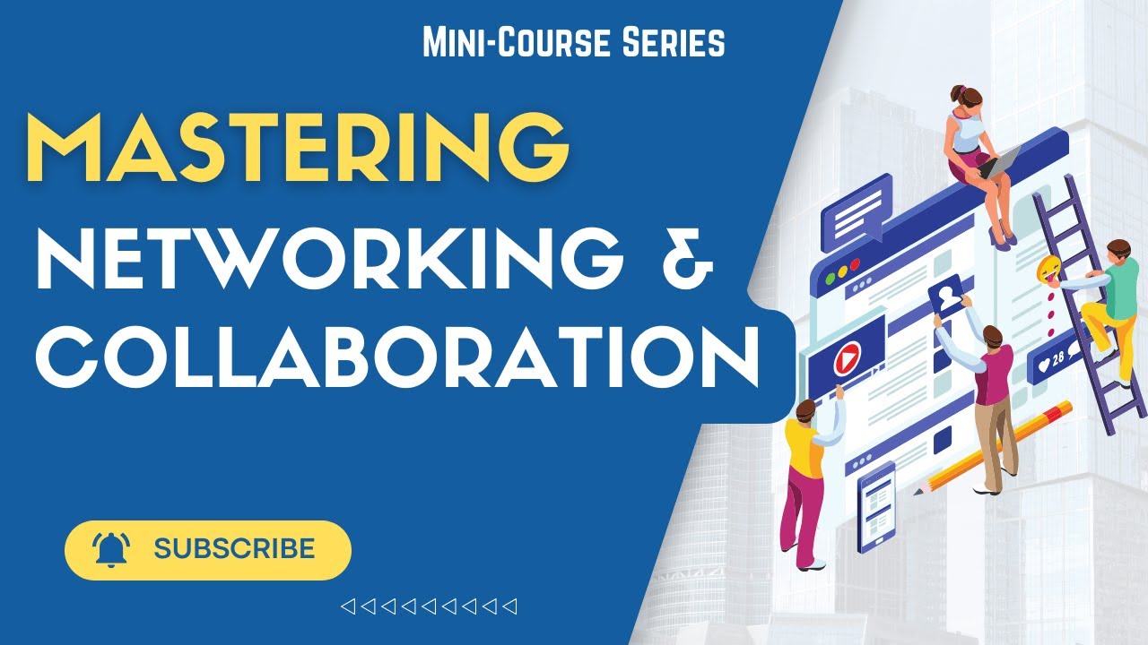 Connect & Conquer, Master the Art of Networking and Collaboration Like a Pro!