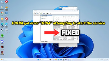 (FIXED) DCOM got error "1084" attempting to start the service