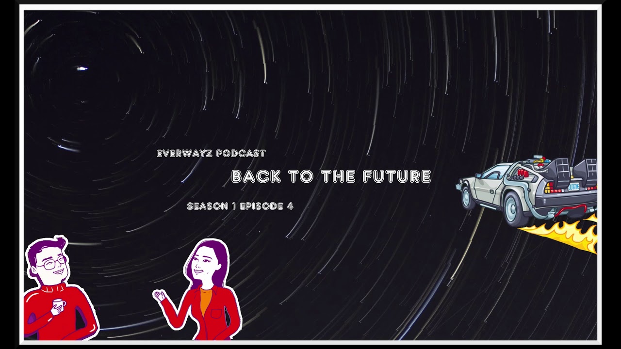 PODCAST: Back to the Future - Ирээдүйн Бодол (S1 E4) - YouTube
