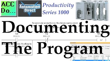 Productivity 1000 Series PLC - Documenting the Program