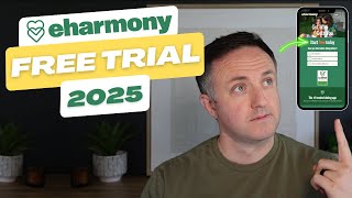 Getting an eharmony Free Trial in 2025 - What You Can Get