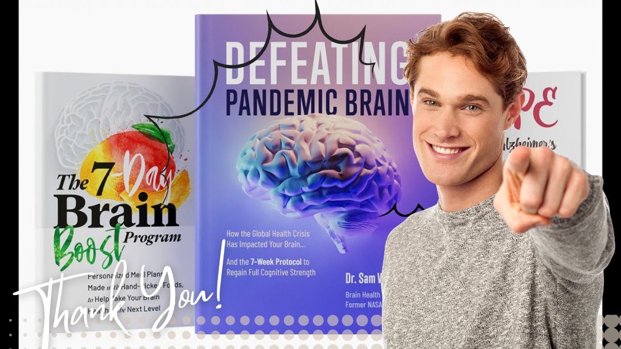 Defeating Pandemic Brain: A Comprehensive Review by Dr. Sam Walters