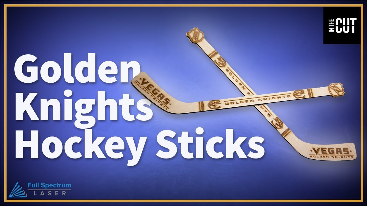 In the Cut Laser Engraved Golden Knights Hockey Sticks YouTube