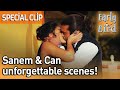 Sanem & Can Unforgettable Scenes! - Early Bird (English Subtitles) | Erkenci Kus