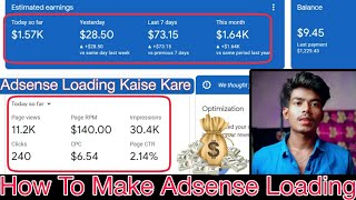 Adsense Loading Kaise Kare 2023 | Adsense Loading High Cpc Keywords | New Tricks | New Method