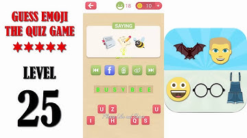 Guess Emoji The Quiz Game Level 25 - All Answers - Walkthrough