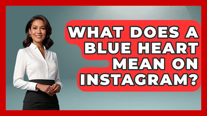 What Does A Blue Heart Mean On Instagram? - Everyday-Networking