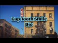 Djo Gap Tooth Smile Lyrics mp3