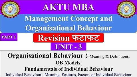 6| management concepts and organisational behaviour | aktu mba notes, aktu mba classes | dwivedi