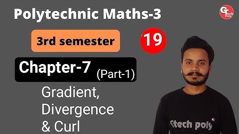 Applied Mathematics-3 | Lecture-19 | Chapter-7 | Gradient, Divergence & Curl | Polytechnic 3rd sem.