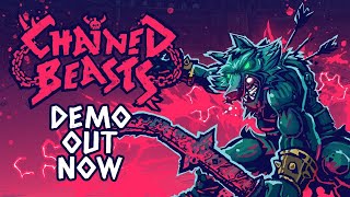 Chained Beasts - Demo Trailer